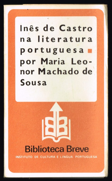 IN�S DE CASTRO NA LITERATURA PORTUGUESA